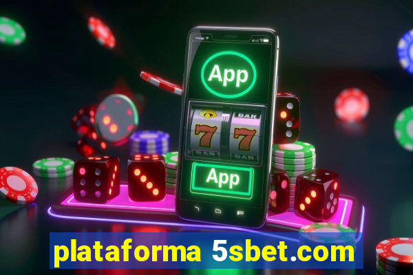 plataforma 5sbet.com